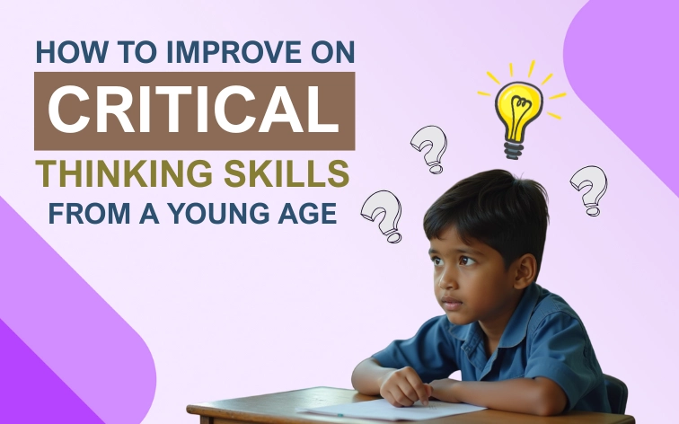 Skills Of Critical Thinking | Mahalakshmi Vidya Mandir CBSE Chennai