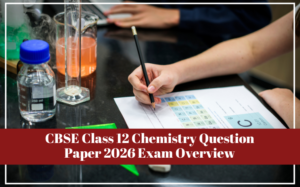 CBSE Class 12 Chemistry Question Paper 2026