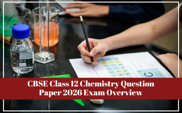 CBSE Class 12 Chemistry Question Paper 2026